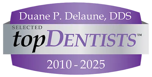 Top Dentists award recognizing Dr. Duane Delaune from 2010 to 2025